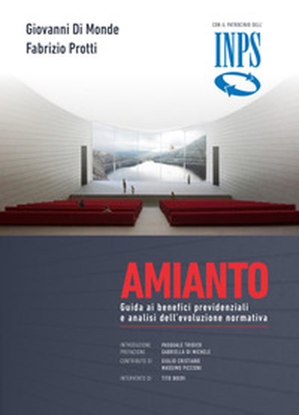 Amianto. Guida ai benefici previdenziali e analisi dell'evoluzione normativa - Librerie.coop Amianto. Guida ai benefici previdenziali e analisi dell'evoluzione normativa - Librerie.coop