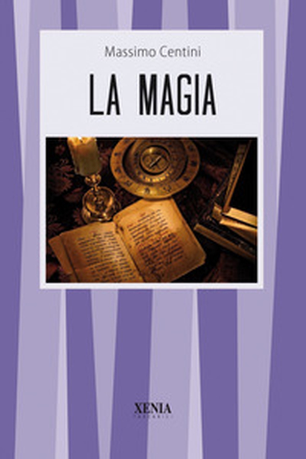 La magia - Librerie.coop La magia - Librerie.coop