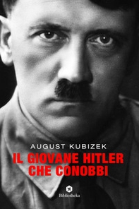 Il giovane Hitler che conobbi - Librerie.coop