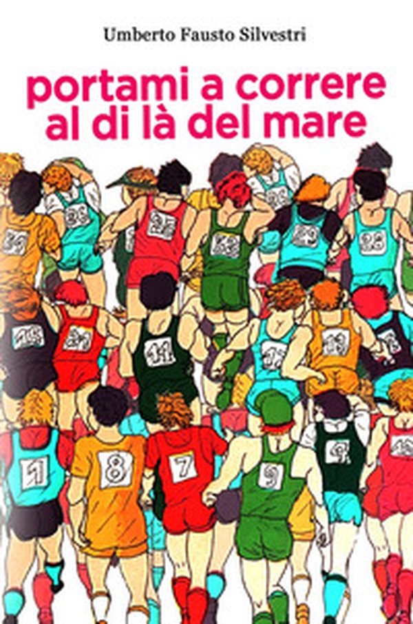 Portami a correre al di la del mare - Librerie.coop Portami a correre al di la del mare - Librerie.coop