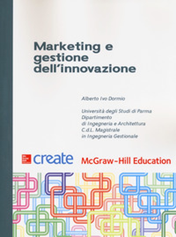 Marketing e gestione dell'innovazione - Librerie.coop Marketing e gestione dell'innovazione - Librerie.coop