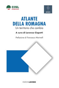 Atlante della Romagna. Un territorio che cambia - Librerie.coop