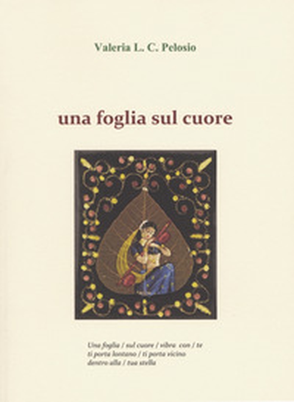 Una foglia sul cuore - Librerie.coop Una foglia sul cuore - Librerie.coop