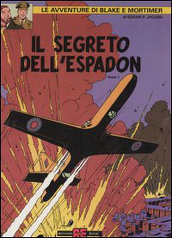 Il segreto dell'Espadon. Le avventure di Blake e Mortimer - Vol. 1 - Librerie.coop Il segreto dell'Espadon. Le avventure di Blake e Mortimer - Vol. 1 - Librerie.coop
