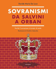 Sovranismi. Da Salvini a Orban. Perché il sovranismo è tornato di moda - Librerie.coop