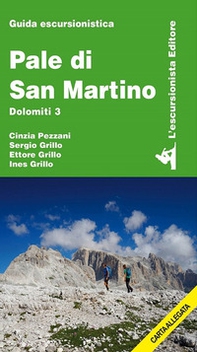 Pale di San Martino. Dolomiti 3. Con cartina 1:50000 - Librerie.coop