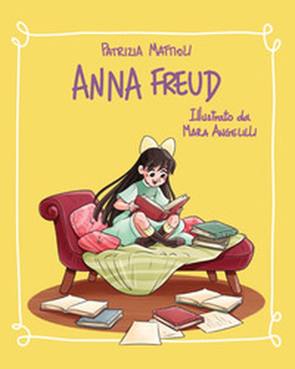 Anna Freud - Librerie.coop Anna Freud - Librerie.coop