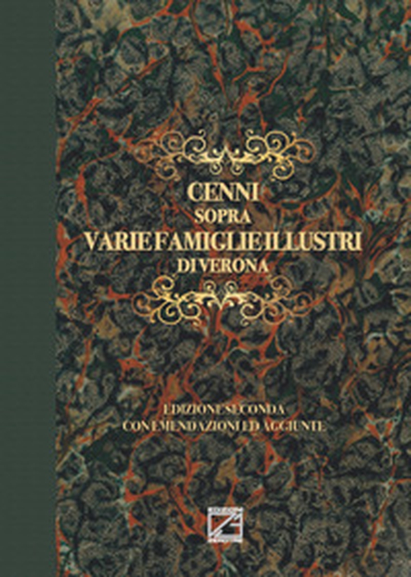 Cenni sopra varie famiglie illustri di Verona - Librerie.coop Cenni sopra varie famiglie illustri di Verona - Librerie.coop