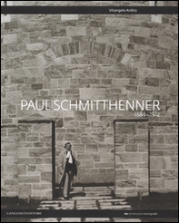 Paul Schmitthenner 1884-1972. Ediz. italiana e inglese - Librerie.coop