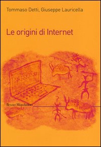 Le origini di internet - Librerie.coop