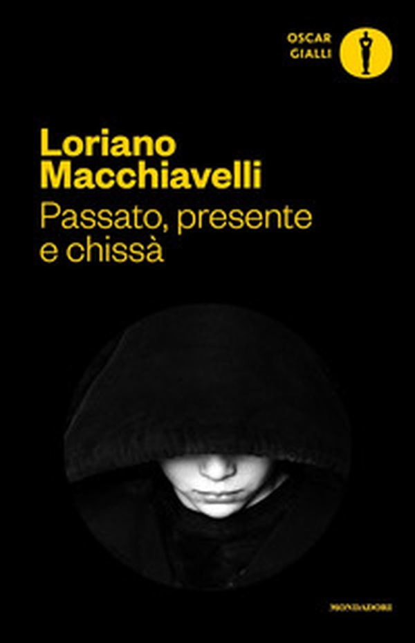 Passato, presente e chissà - Librerie.coop Passato, presente e chissà - Librerie.coop