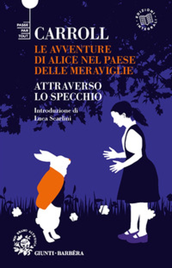 Alice nel Paese delle Meraviglie-Attraverso lo specchio - Librerie.coop Alice nel Paese delle Meraviglie-Attraverso lo specchio - Librerie.coop