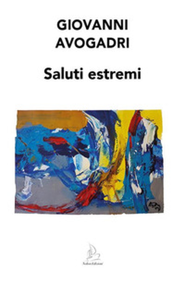 Saluti estremi - Librerie.coop Saluti estremi - Librerie.coop