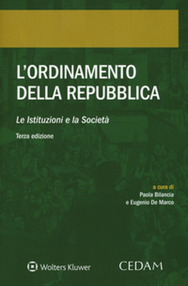 L'ordinamento della Repubblica. Le istituzioni e la società - Librerie.coop L'ordinamento della Repubblica. Le istituzioni e la società - Librerie.coop