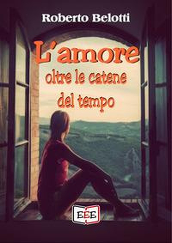 L'amore oltre le catene del tempo - Librerie.coop L'amore oltre le catene del tempo - Librerie.coop