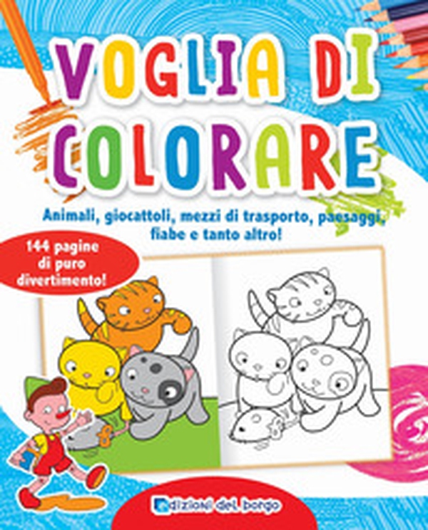 Voglia di colorare - Librerie.coop Voglia di colorare - Librerie.coop