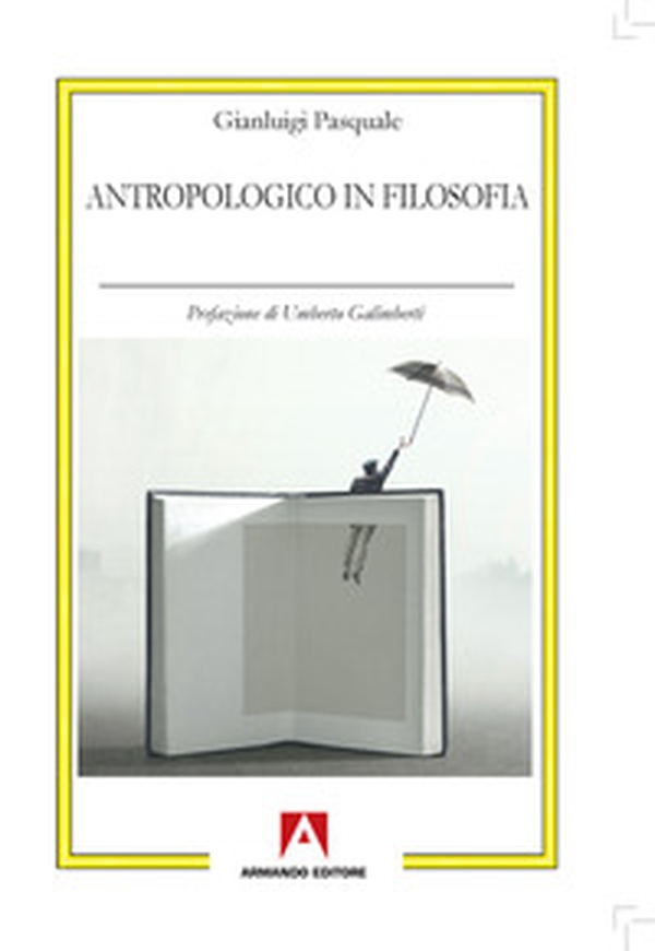Antropologico in filosofia - Librerie.coop Antropologico in filosofia - Librerie.coop