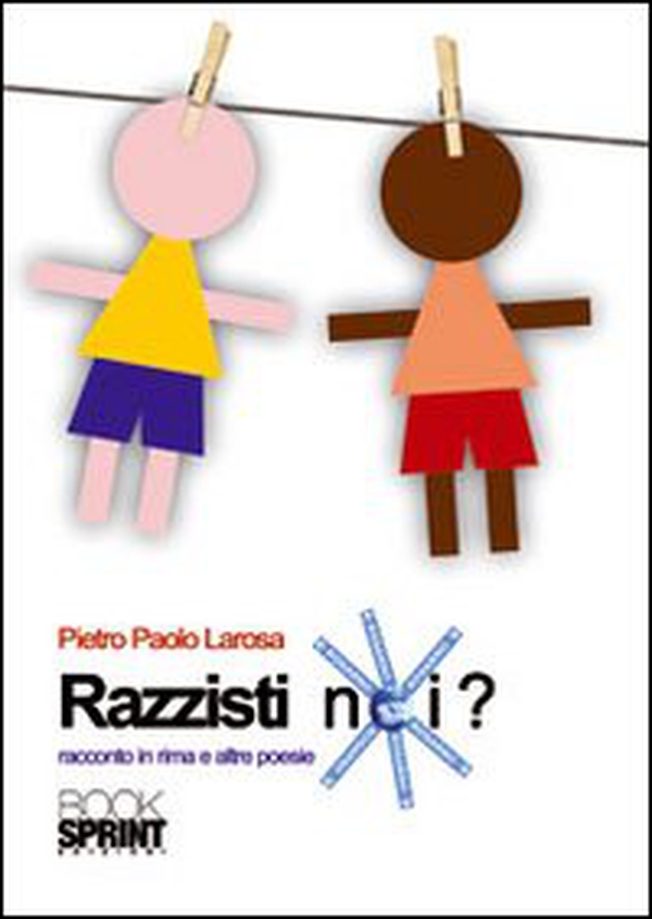 Razzisti noi? - Librerie.coop Razzisti noi? - Librerie.coop
