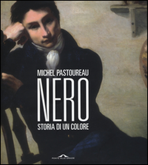 Nero. Storia di un colore - Librerie.coop Nero. Storia di un colore - Librerie.coop