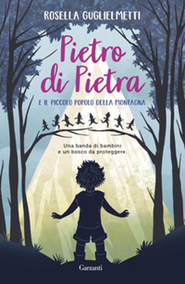 Pietro di Pietra e il piccolo popolo della montagna - Librerie.coop Pietro di Pietra e il piccolo popolo della montagna - Librerie.coop