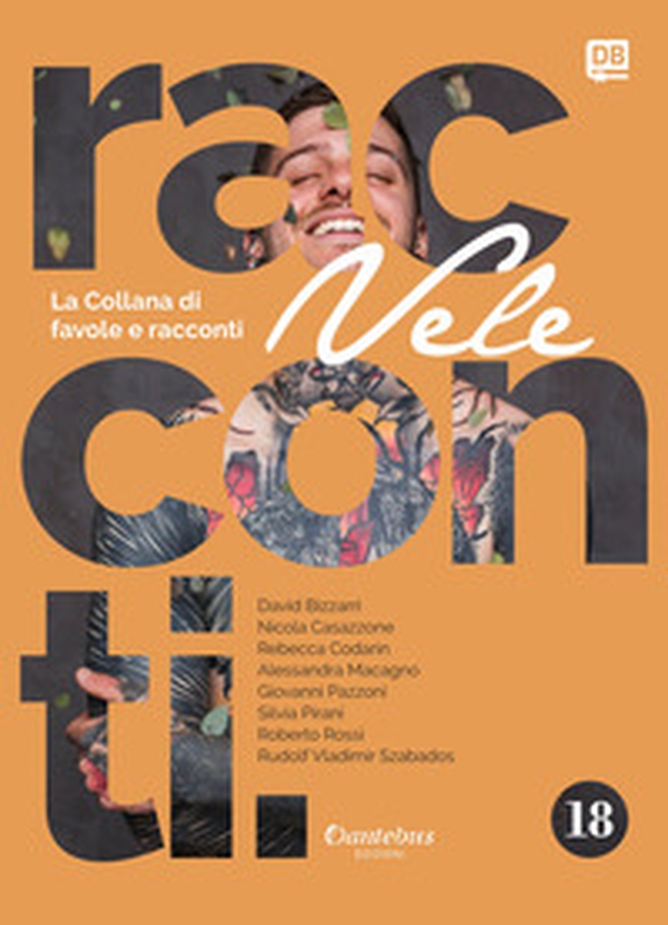 Vele. Collana di racconti e favole - Vol. 18 - Librerie.coop Vele. Collana di racconti e favole - Vol. 18 - Librerie.coop