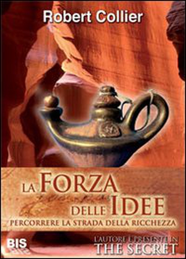 La forza delle idee. Percorrere la strada della ricchezza - Librerie.coop La forza delle idee. Percorrere la strada della ricchezza - Librerie.coop