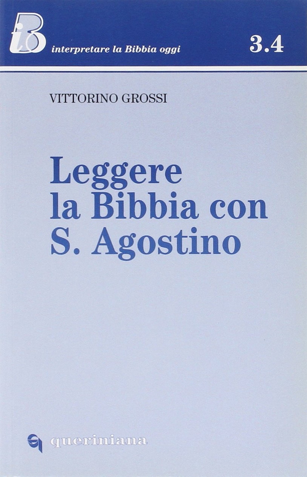 Leggere la Bibbia con s. Agostino - Librerie.coop Leggere la Bibbia con s. Agostino - Librerie.coop