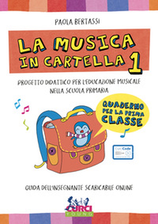 La musica in cartella. Progetto didattico per l'educazione musicale nella scuola primaria - Vol. 1 - Librerie.coop La musica in cartella. Progetto didattico per l'educazione musicale nella scuola primaria - Vol. 1 - Librerie.coop