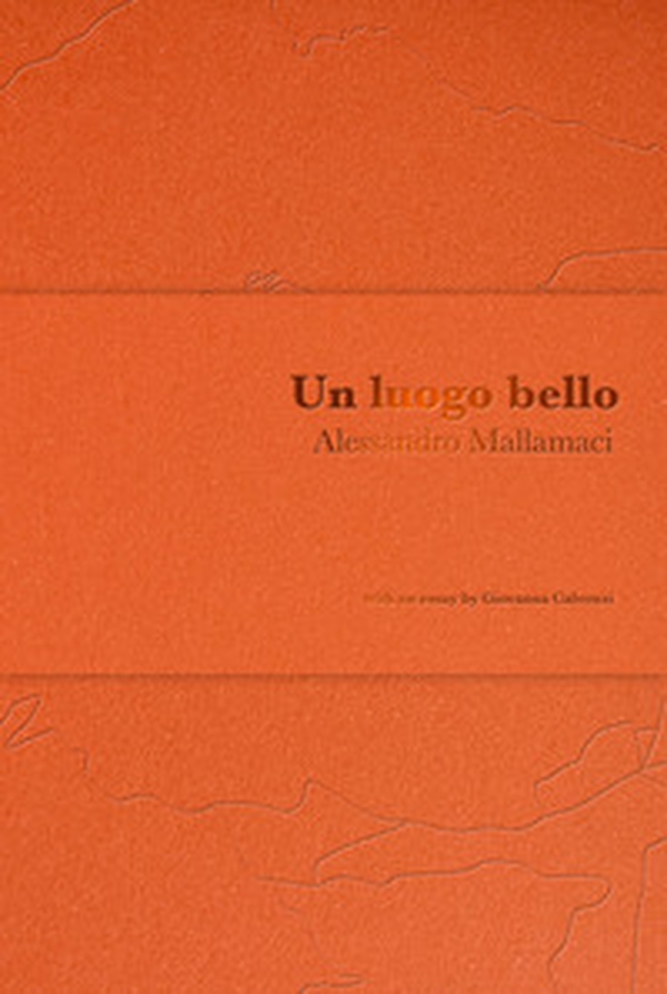 Un luogo bello. Ediz. italiana e inglese - Librerie.coop Un luogo bello. Ediz. italiana e inglese - Librerie.coop