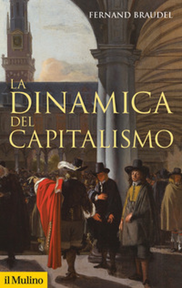 La dinamica del capitalismo - Librerie.coop La dinamica del capitalismo - Librerie.coop