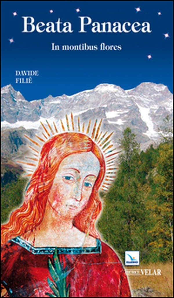 Beata Panacea. In montibus flores - Librerie.coop Beata Panacea. In montibus flores - Librerie.coop