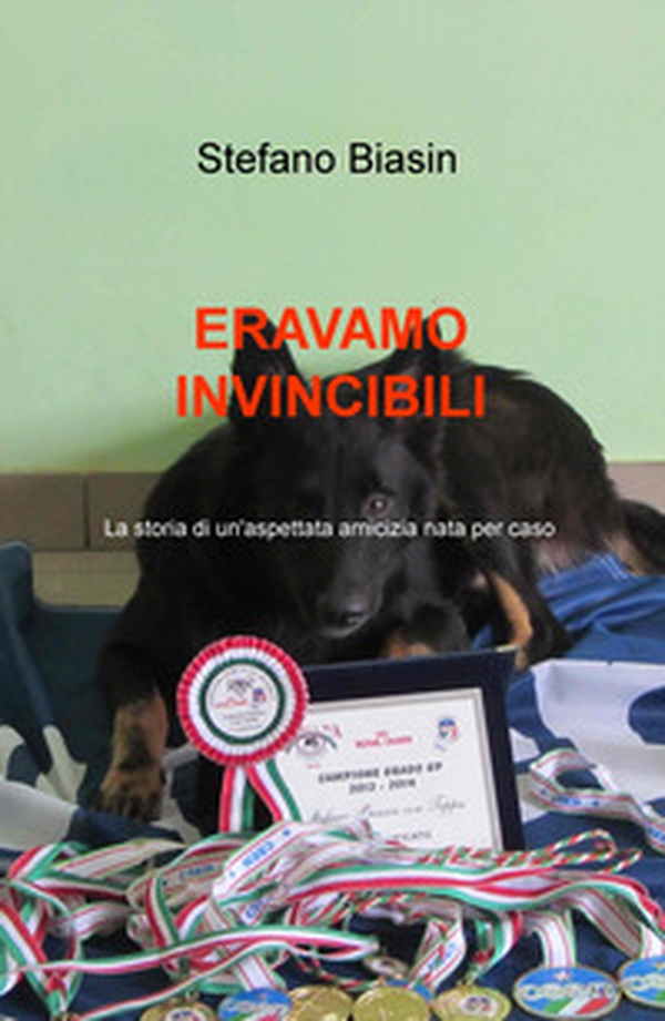 Eravamo invincibili. La storia di un'aspettata amicizia nata per caso - Librerie.coop Eravamo invincibili. La storia di un'aspettata amicizia nata per caso - Librerie.coop