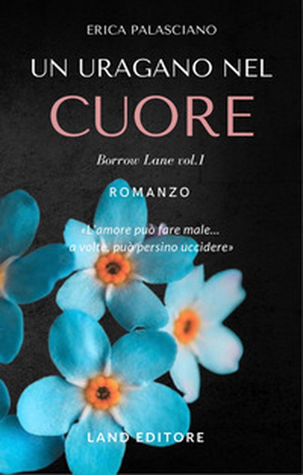 Un uragano nel cuore - Librerie.coop Un uragano nel cuore - Librerie.coop