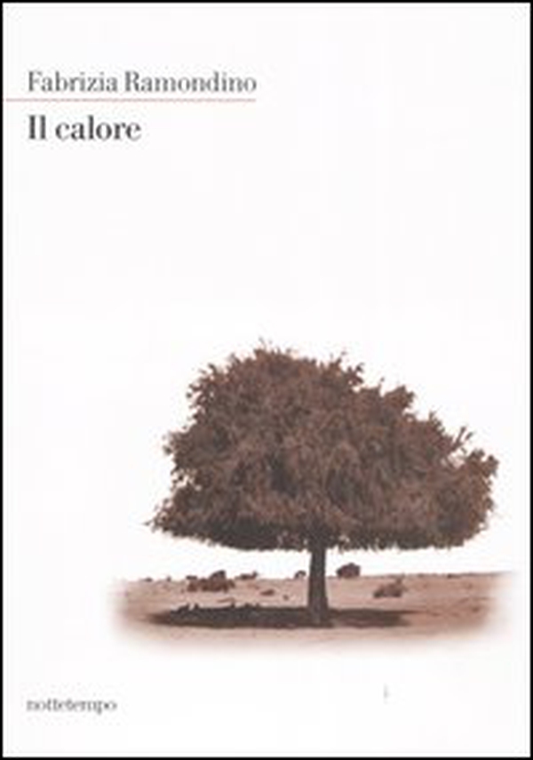 Il calore - Librerie.coop Il calore - Librerie.coop