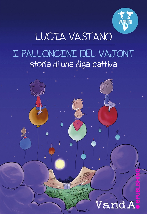 I palloncini del Vajont - Librerie.coop I palloncini del Vajont - Librerie.coop