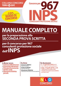 Manuale completo per la preparazione alla seconda prova scritta per il concorso per 967 consulenti protezione sociale dell'INPS - Librerie.coop