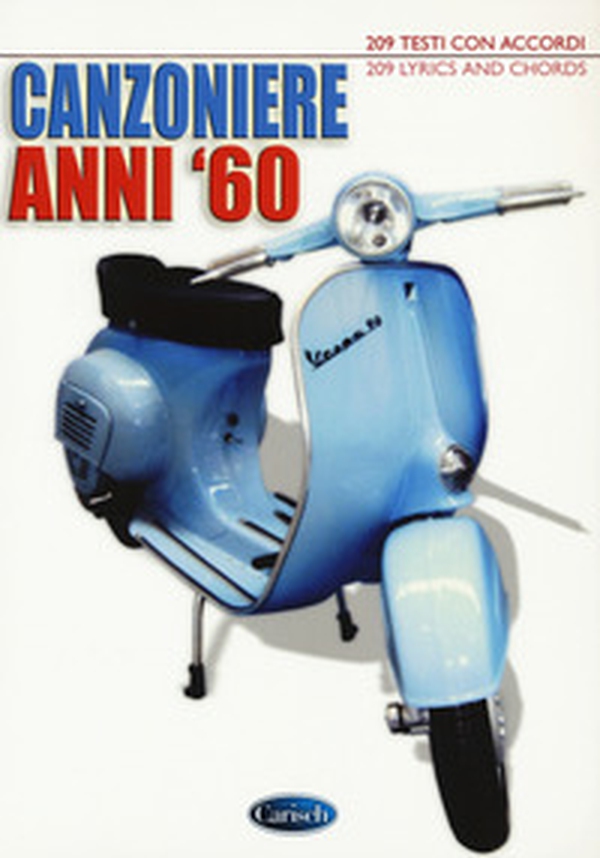 Canzoniere anni '60 - Librerie.coop Canzoniere anni '60 - Librerie.coop