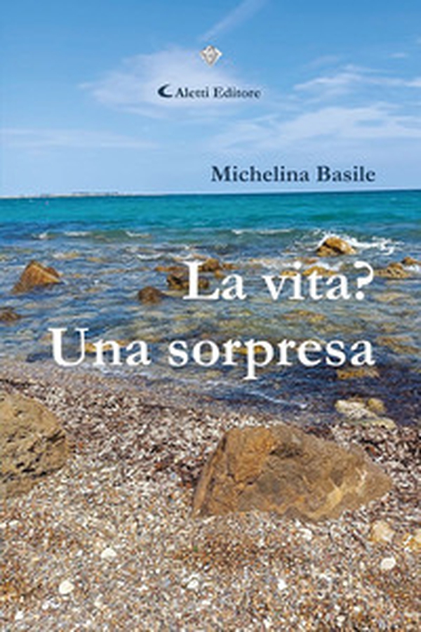 La vita? Una sorpresa - Librerie.coop La vita? Una sorpresa - Librerie.coop