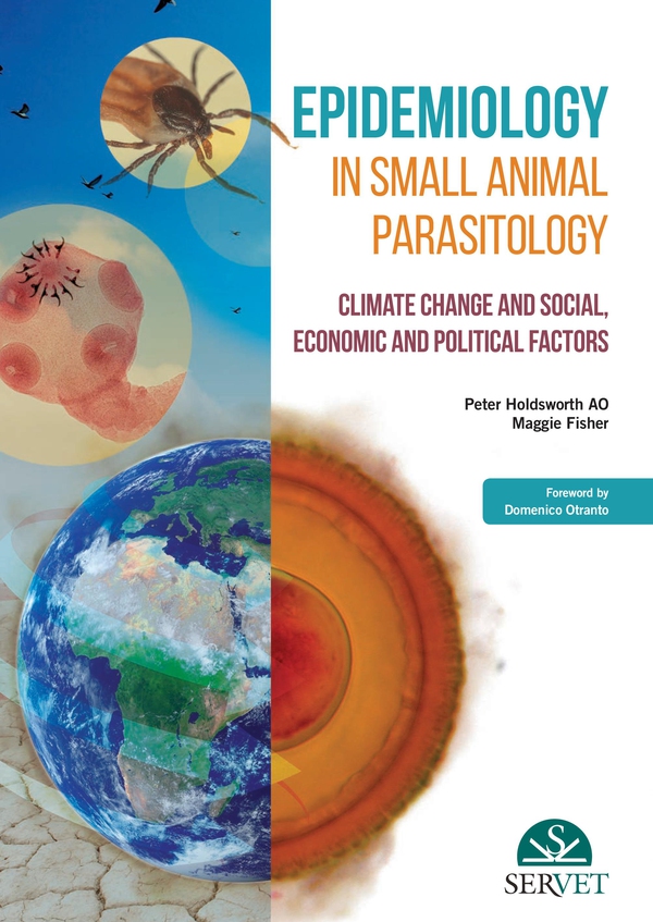 Epidemiology in Small Animal Parasitology. Climate Change and Social, Economic and Political Factors - Librerie.coop Epidemiology in Small Animal Parasitology. Climate Change and Social, Economic and Political Factors - Librerie.coop