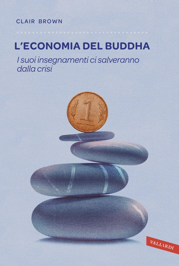 L'economia del Buddha - Librerie.coop L'economia del Buddha - Librerie.coop