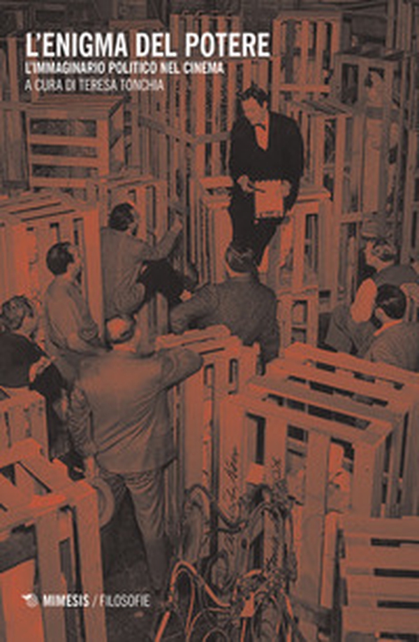 L'enigma del potere. L'immaginario politico nel cinema - Librerie.coop L'enigma del potere. L'immaginario politico nel cinema - Librerie.coop