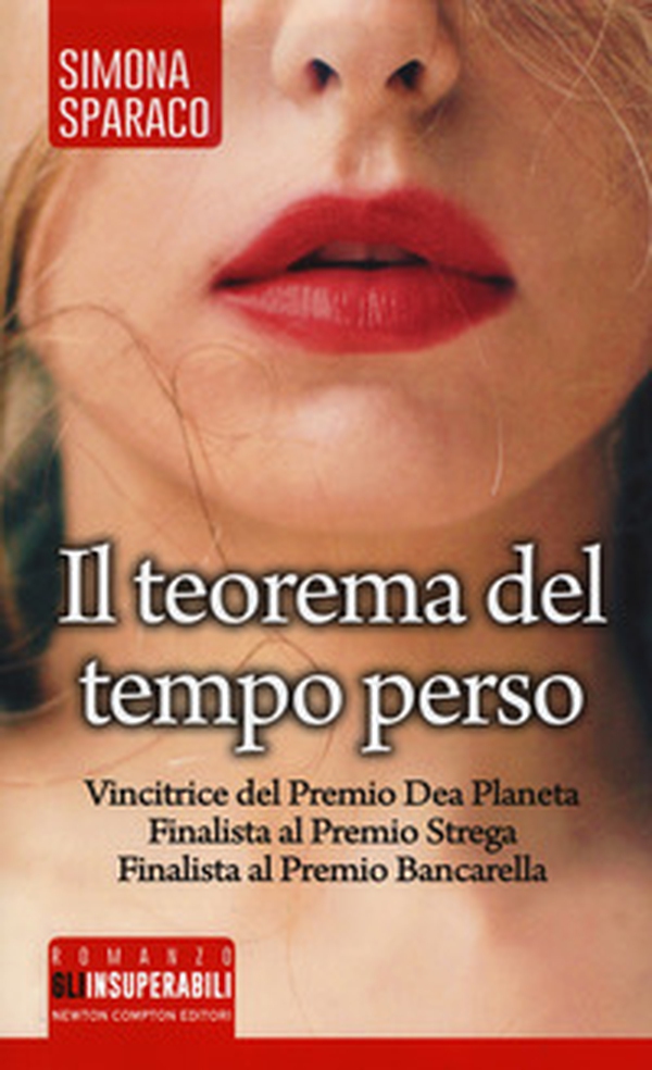 Il teorema del tempo perso - Librerie.coop Il teorema del tempo perso - Librerie.coop