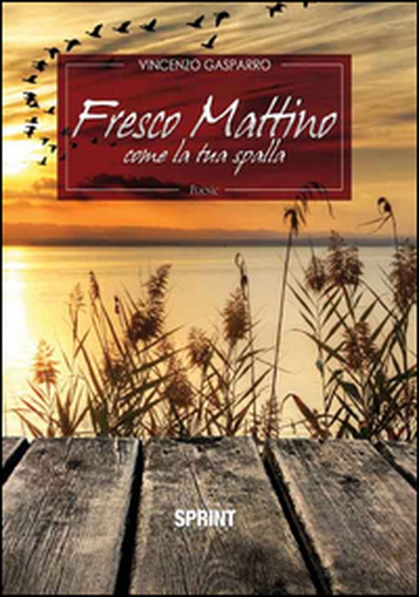 Fresco mattino come la tua spalla - Librerie.coop Fresco mattino come la tua spalla - Librerie.coop