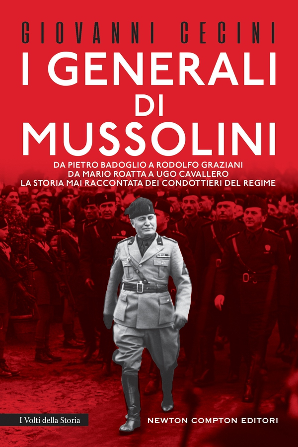 I generali di Mussolini - Librerie.coop I generali di Mussolini - Librerie.coop
