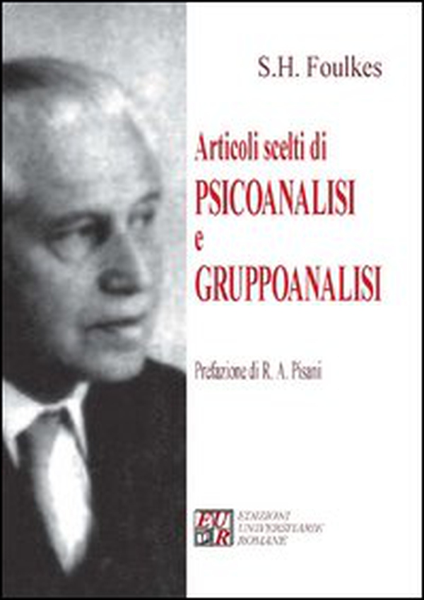 Articoli scelti di psicoanalisi e gruppoanalisi - Librerie.coop Articoli scelti di psicoanalisi e gruppoanalisi - Librerie.coop