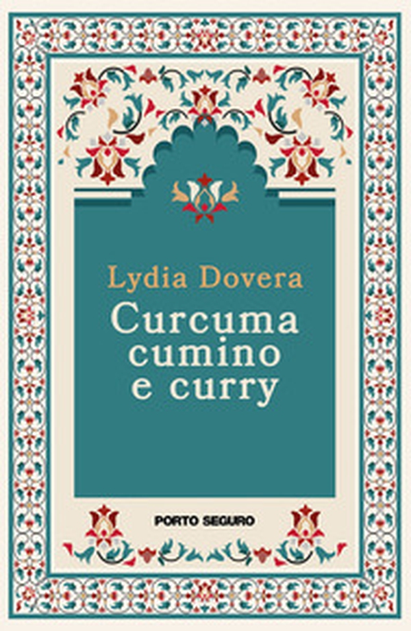 Curcuma, cumino e curry - Librerie.coop Curcuma, cumino e curry - Librerie.coop