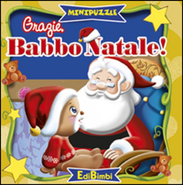 Grazie, Babbo Natale. Minipuzzle - Librerie.coop Grazie, Babbo Natale. Minipuzzle - Librerie.coop