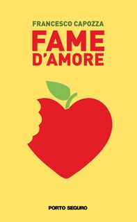 Fame d'amore - Librerie.coop