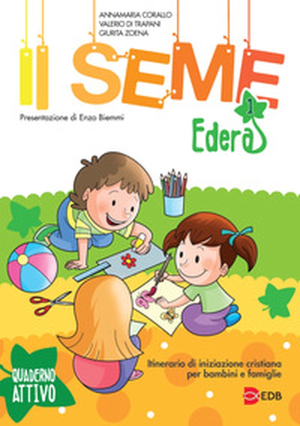 Il seme. Itinerario di iniziazione cristiana per bambini e famiglie - Vol. 1 - Librerie.coop Il seme. Itinerario di iniziazione cristiana per bambini e famiglie - Vol. 1 - Librerie.coop
