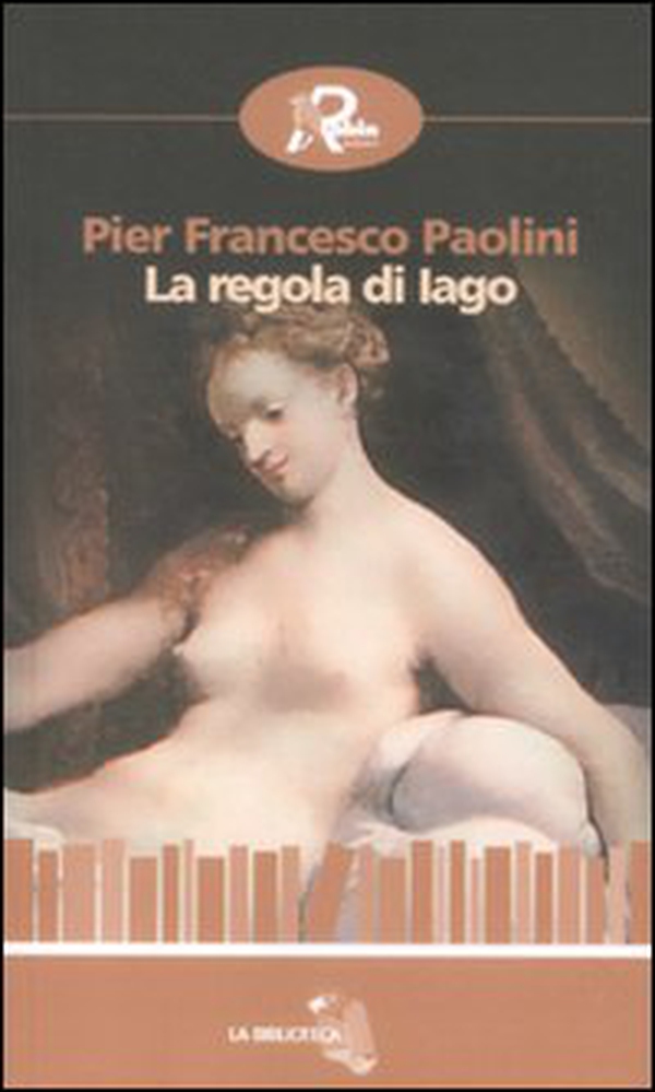 La regola di Iago - Librerie.coop La regola di Iago - Librerie.coop